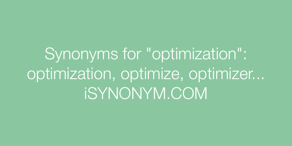 Synonyms optimization
