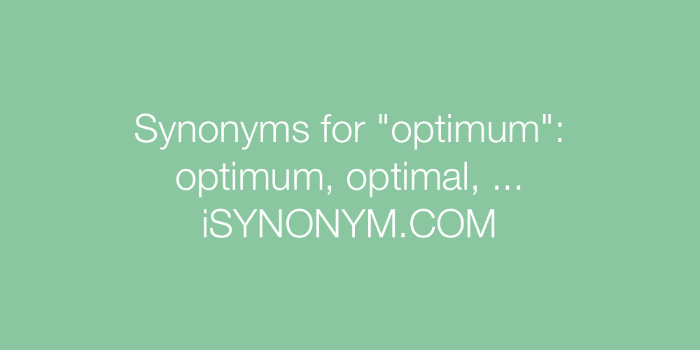 Synonyms optimum