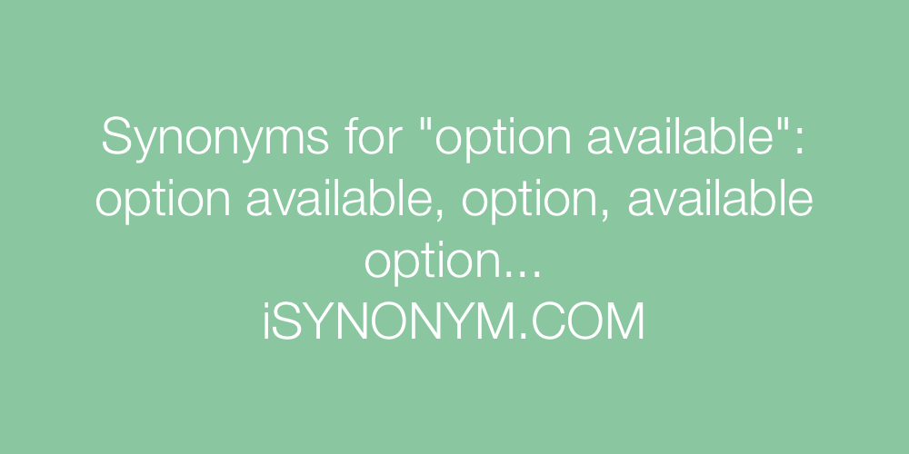 Synonyms option available