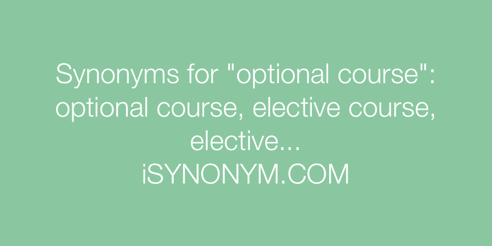 Synonyms optional course
