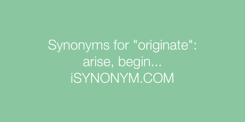 Synonyms originate