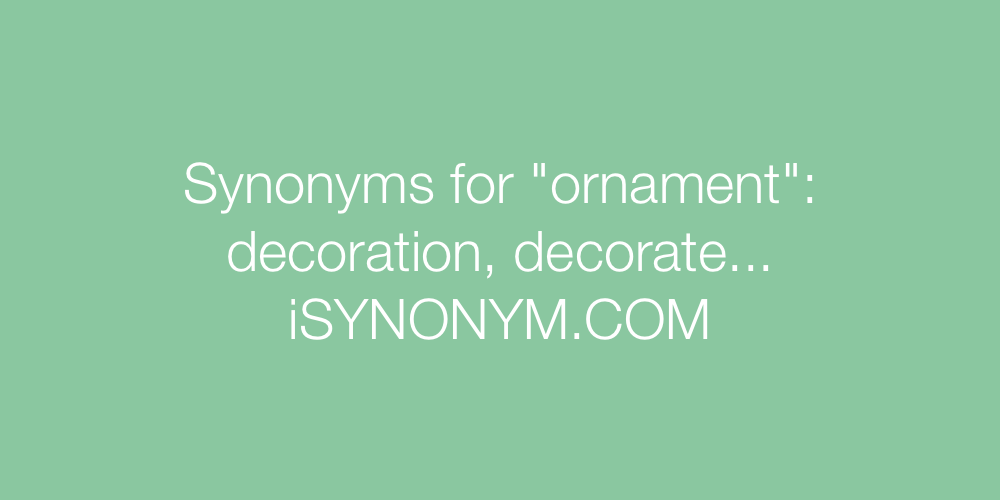 Synonyms ornament