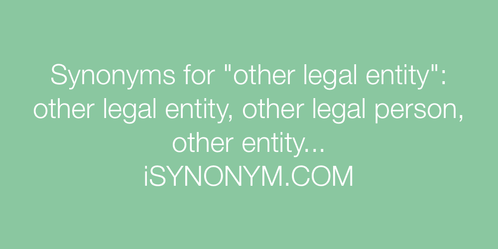 Synonyms other legal entity