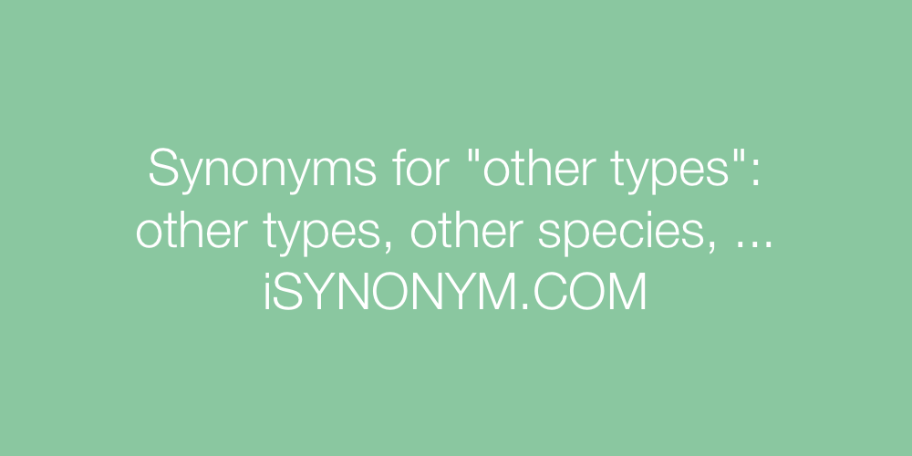 Synonyms other types