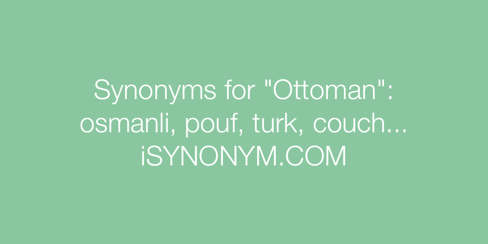 Synonyms Ottoman