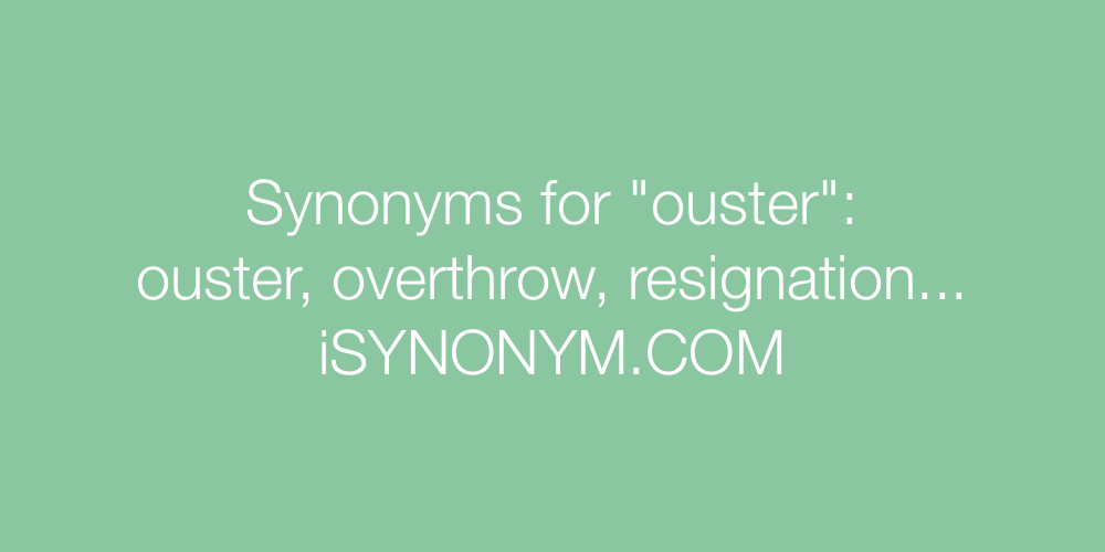 Synonyms ouster
