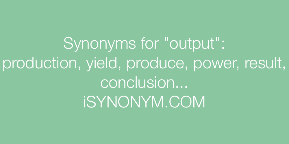 Synonyms output