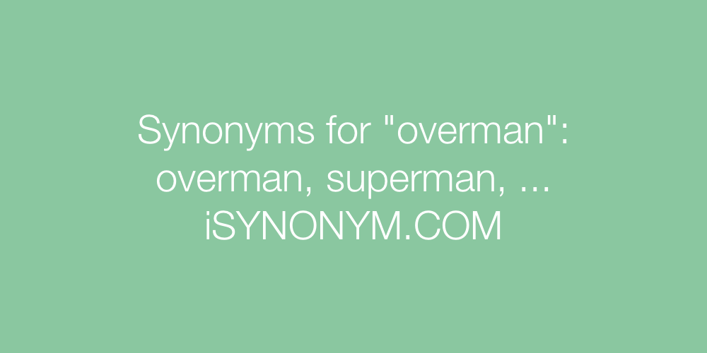 Synonyms overman