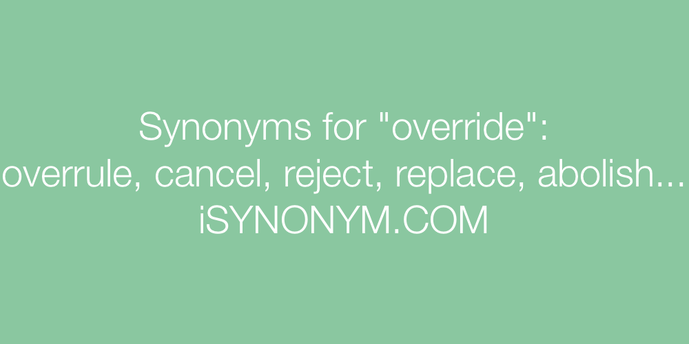 Synonyms override