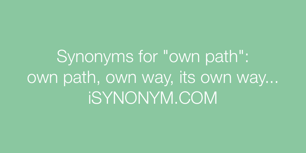 Synonyms own path