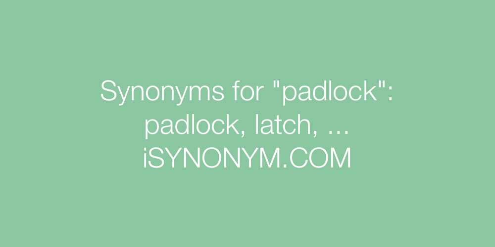 Synonyms padlock