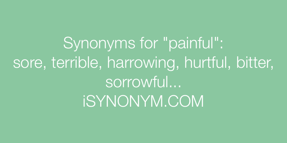 Synonyms painful