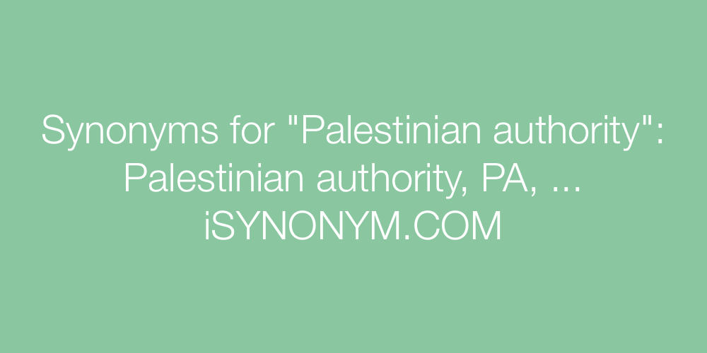 Synonyms Palestinian authority