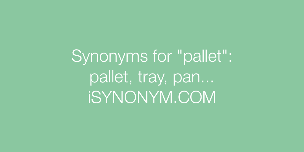 Synonyms pallet