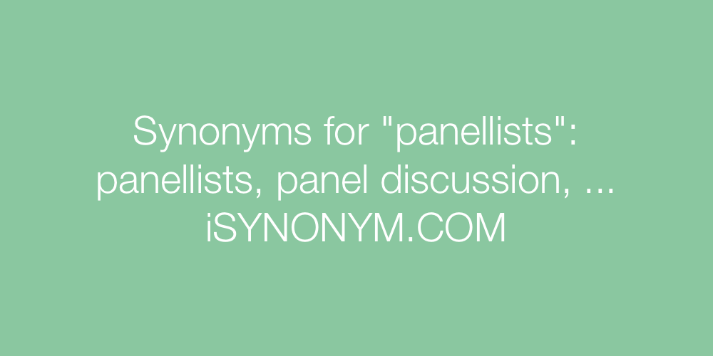 Synonyms panellists