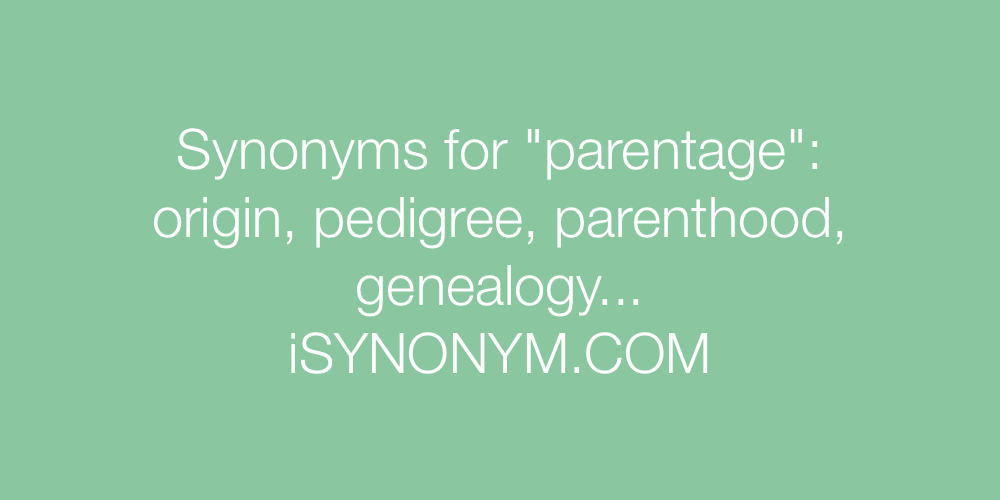 Synonyms parentage