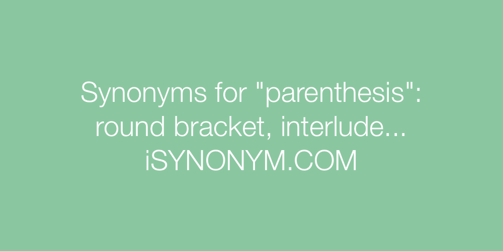 Synonyms parenthesis