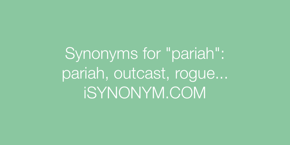 Synonyms pariah