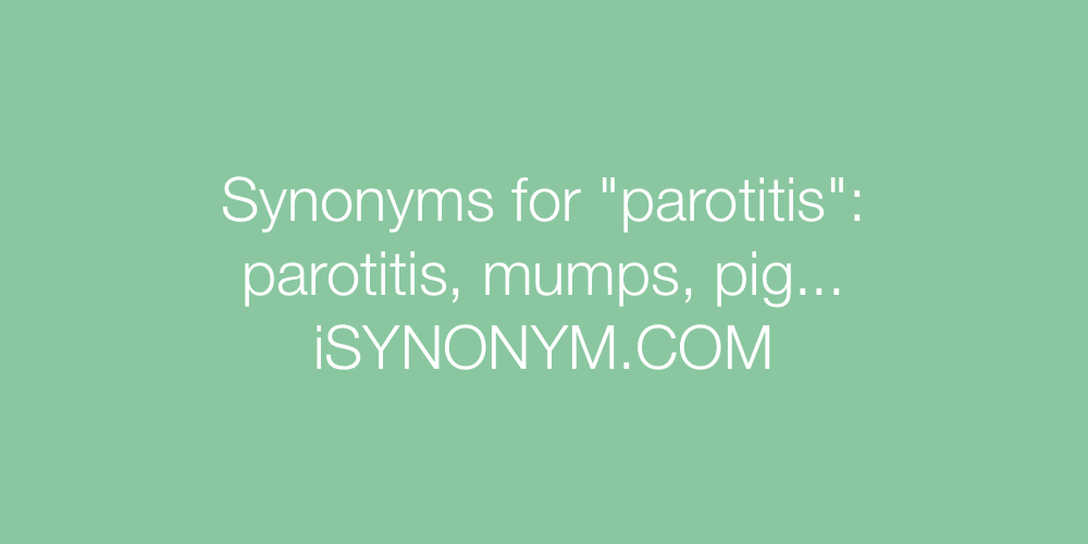 Synonyms parotitis