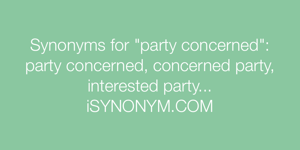 Synonyms party concerned