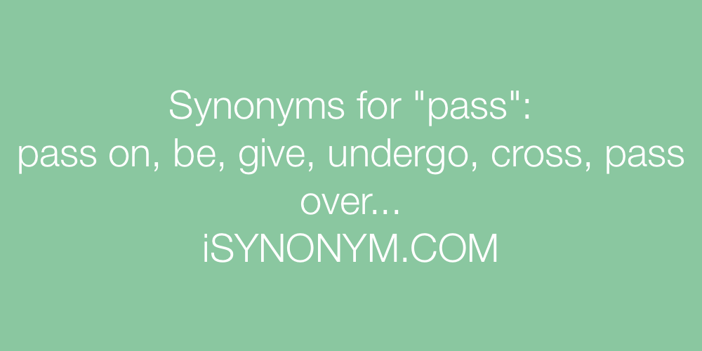 Synonyms pass