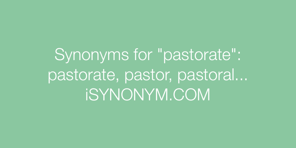 Synonyms pastorate