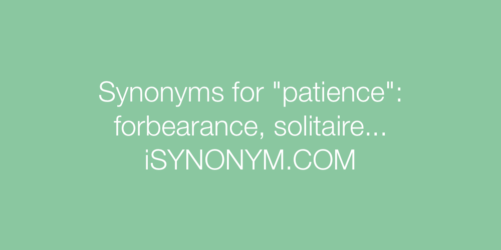Synonyms patience