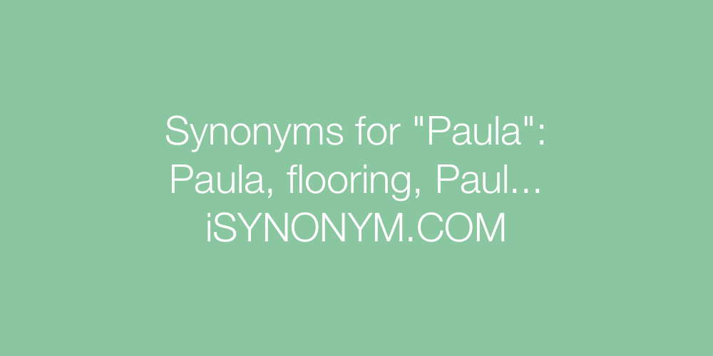 Synonyms Paula