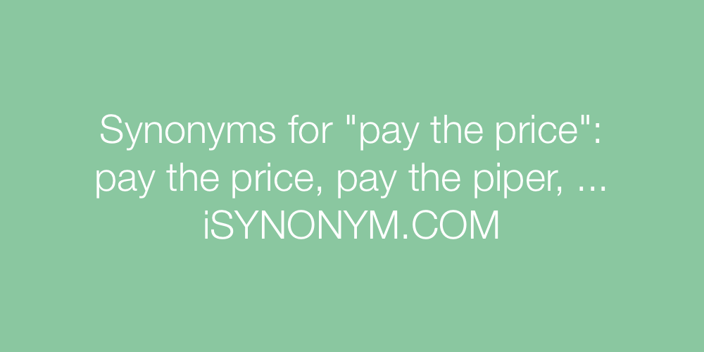 Synonyms pay the price