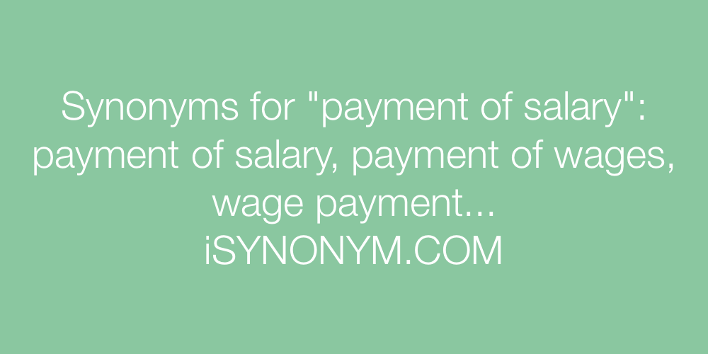 Synonyms payment of salary