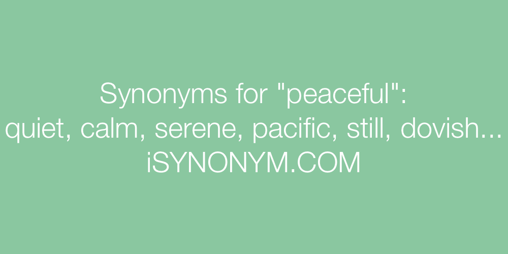 Synonyms peaceful