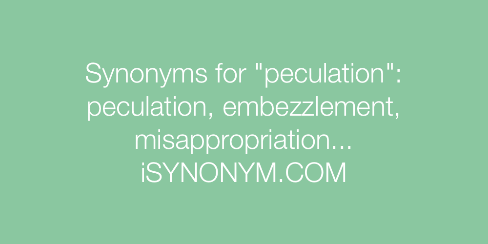 Synonyms peculation
