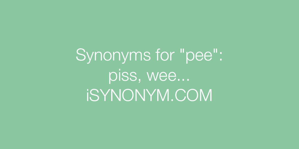 Synonyms pee