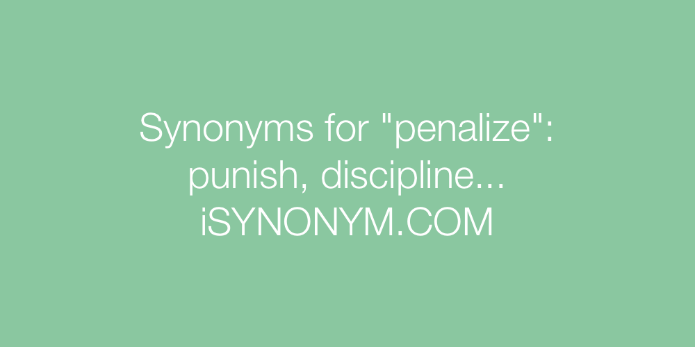 Synonyms penalize