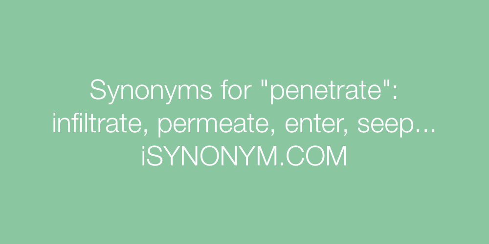 Synonyms penetrate