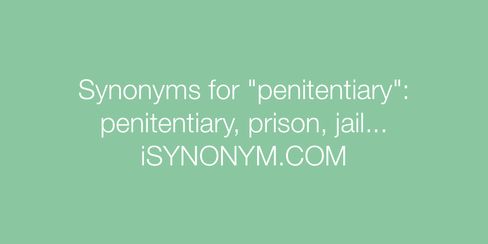 Synonyms penitentiary