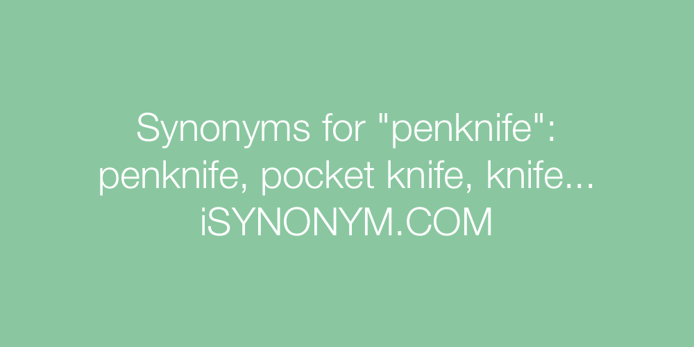 Synonyms penknife