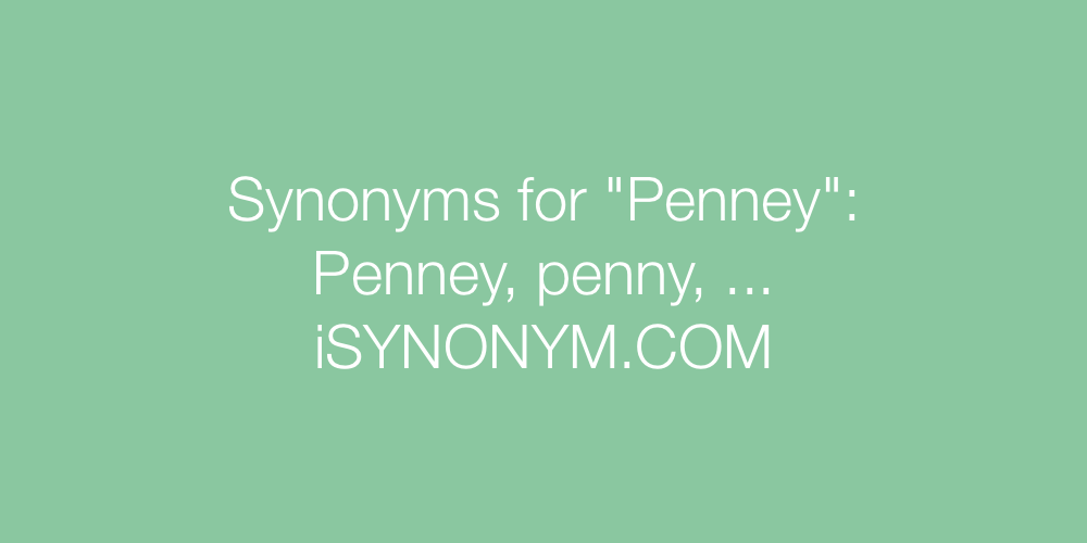 Synonyms Penney