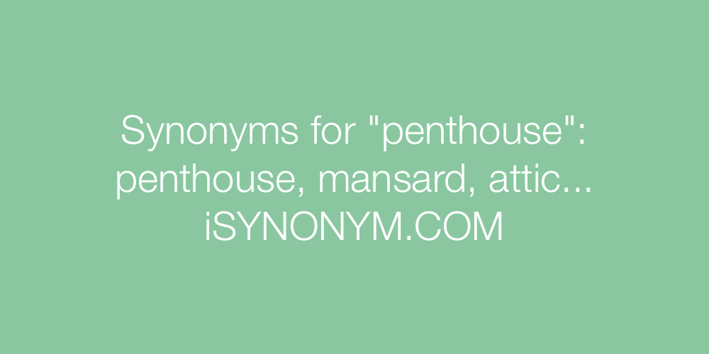 Synonyms penthouse