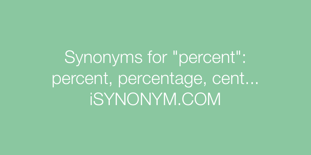 Synonyms percent