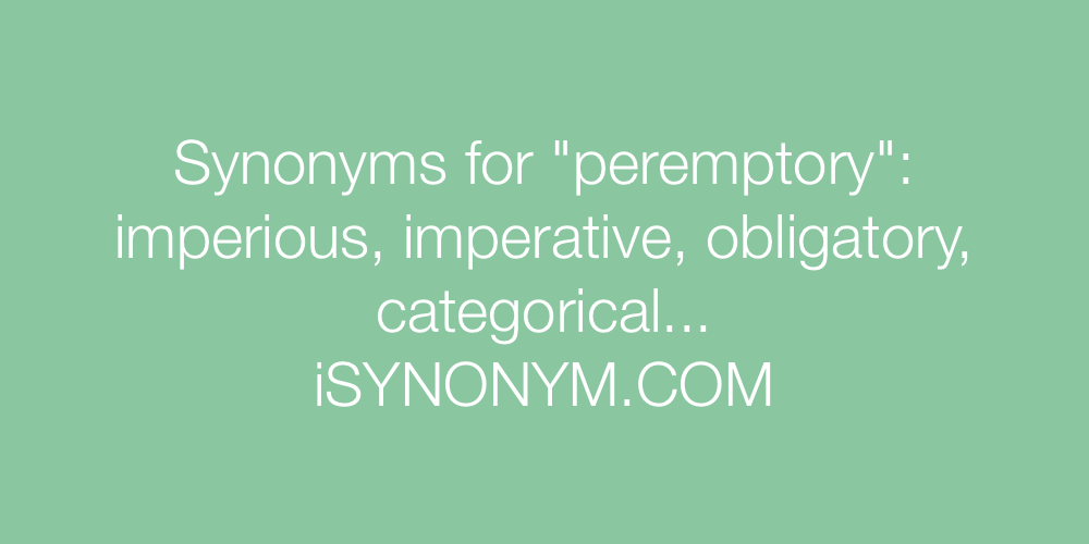 Synonyms peremptory