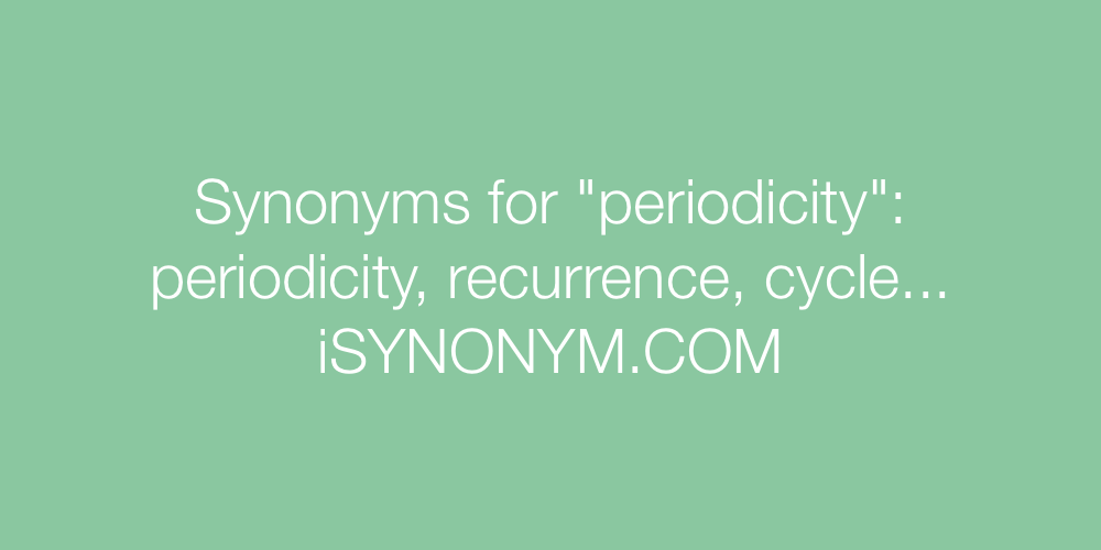 Synonyms periodicity