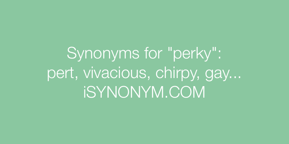 Synonyms perky