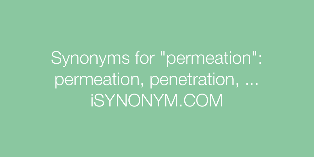 Synonyms permeation