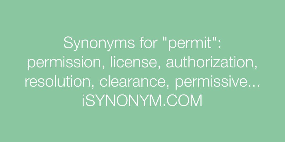 Synonyms permit