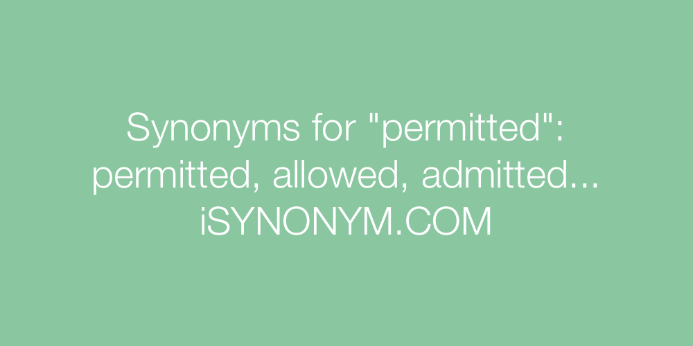Synonyms permitted