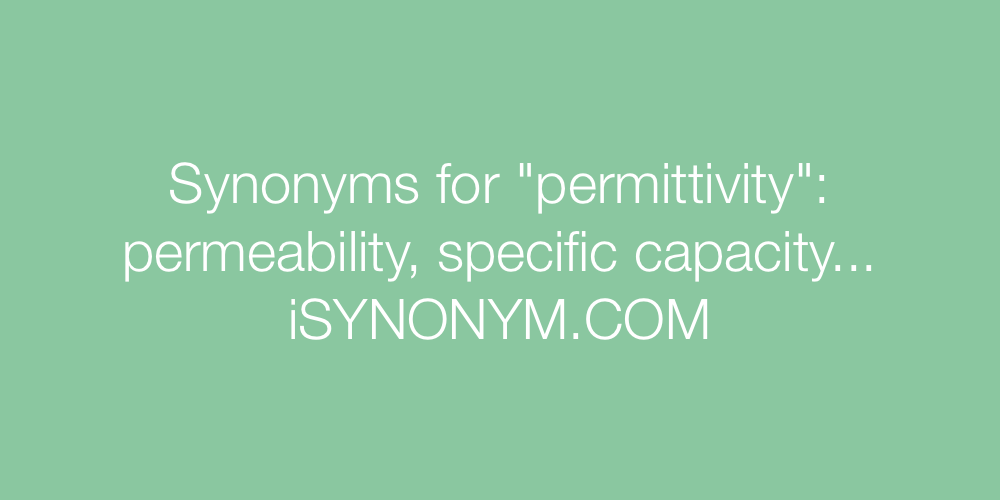 Synonyms permittivity