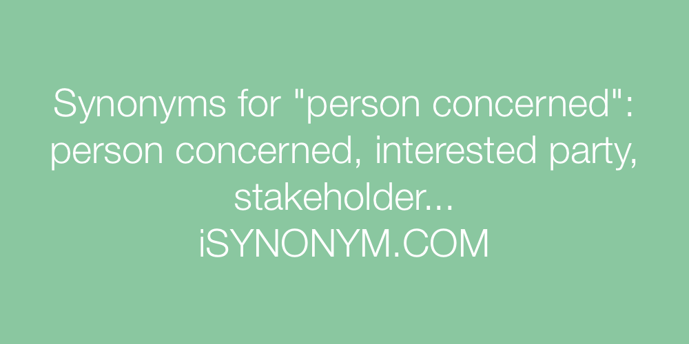Synonyms person concerned