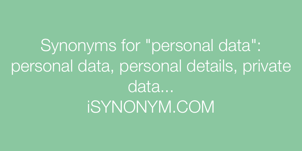 Synonyms personal data