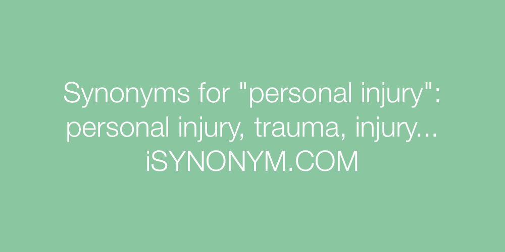 Synonyms personal injury
